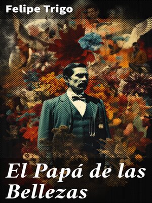 cover image of El Papá de las Bellezas
